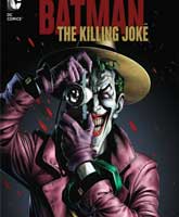 Batman: The Killing Joke / :  
